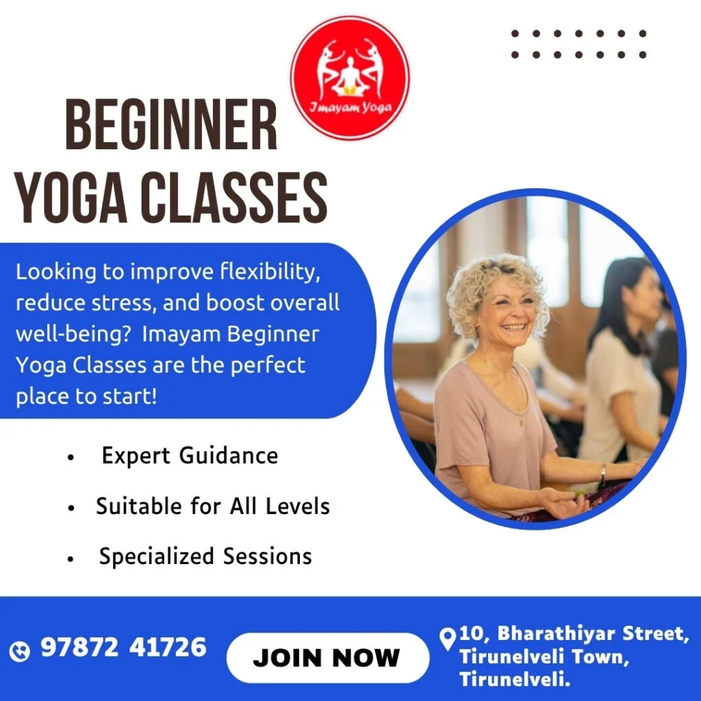 Best Beginner For Advanced Yoga Classes in Tirunelveli – Complete Guide